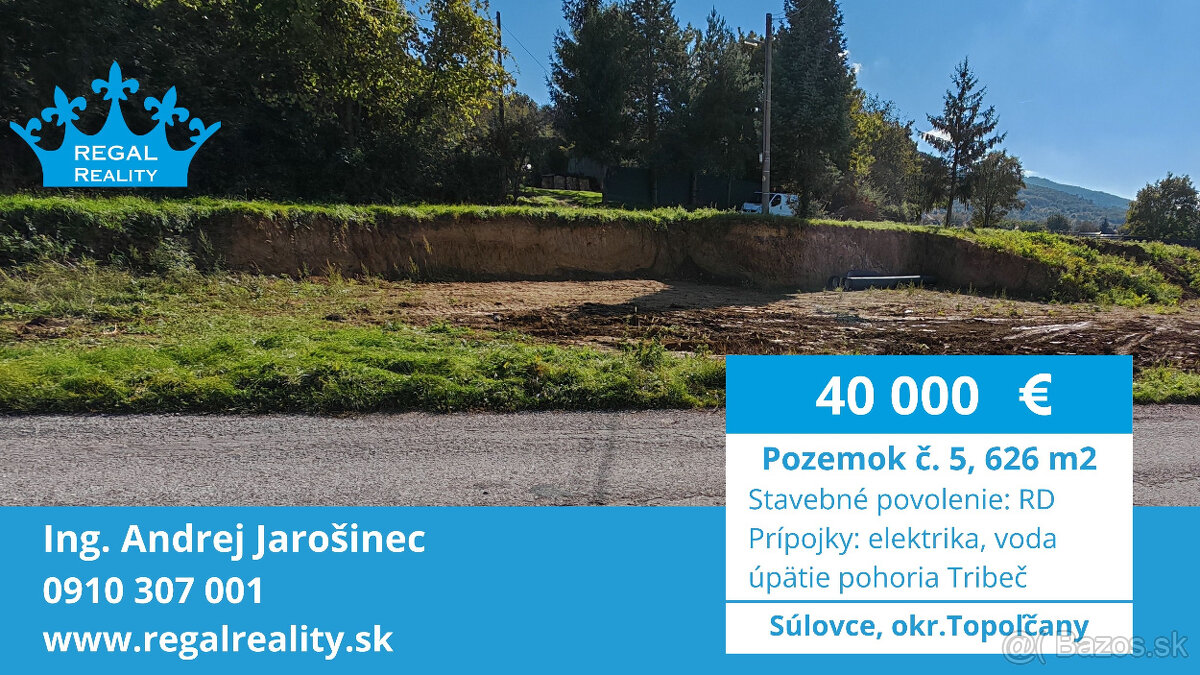 POZEMOK č. 5, 626 m2, Stavebné povolenie, Súlovce ,okr. TO