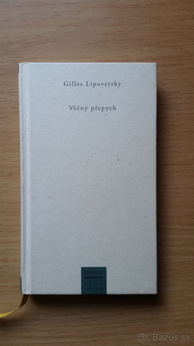 Gilles Lipovetsky: Věčný prepych