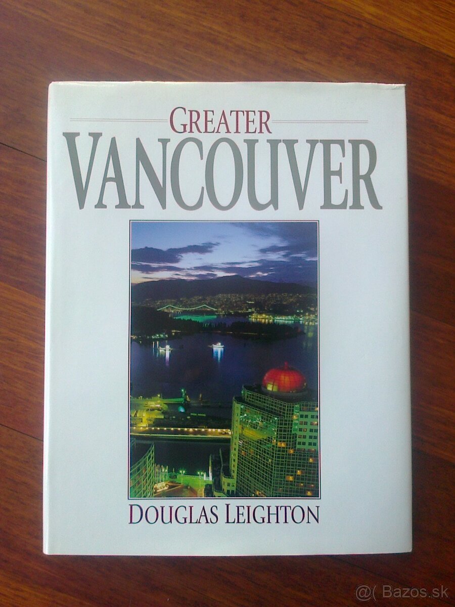 fotografická monografia GREATER VANCOUVER