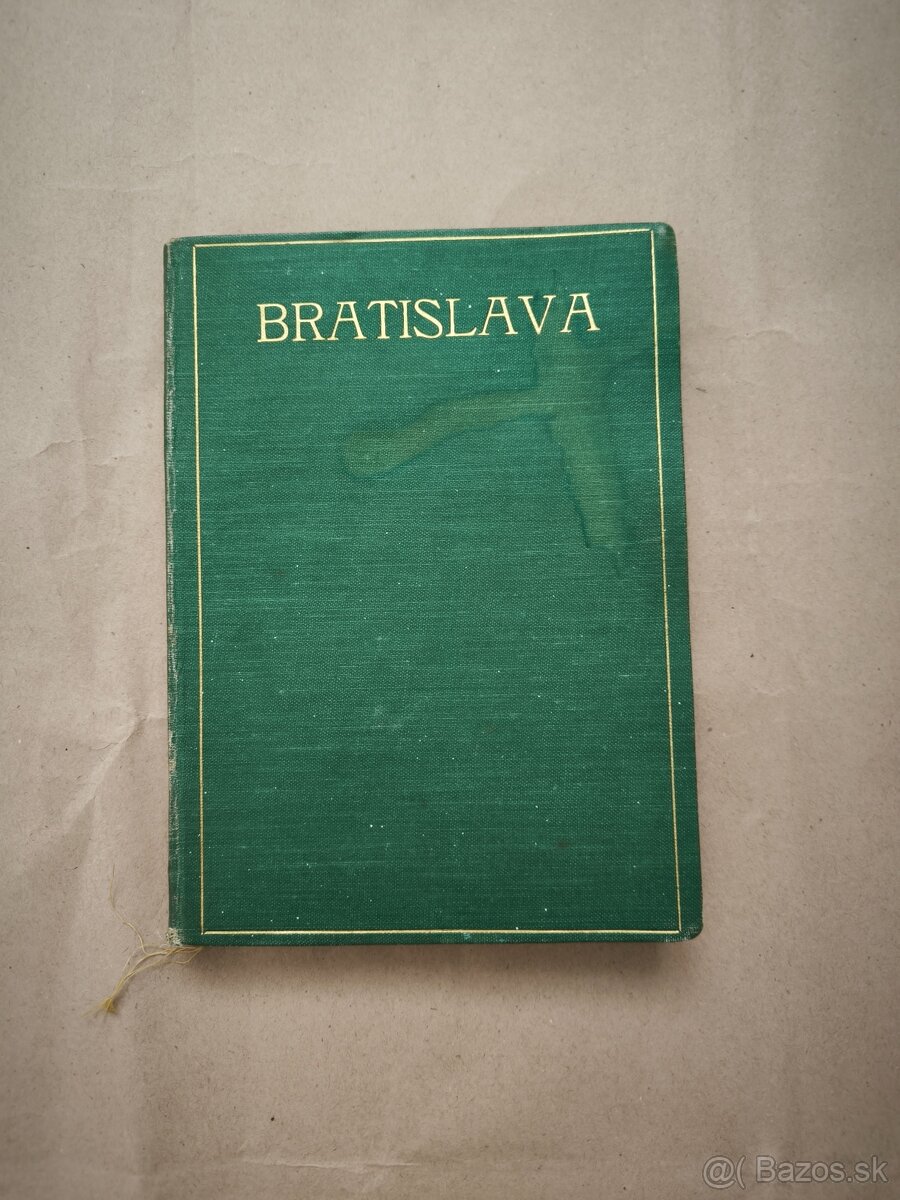 Bratislava - umelecké a historické pamiatky 1930