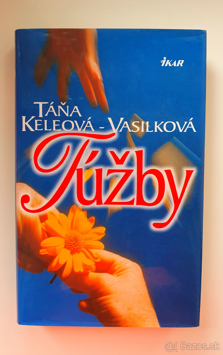 Túžby.