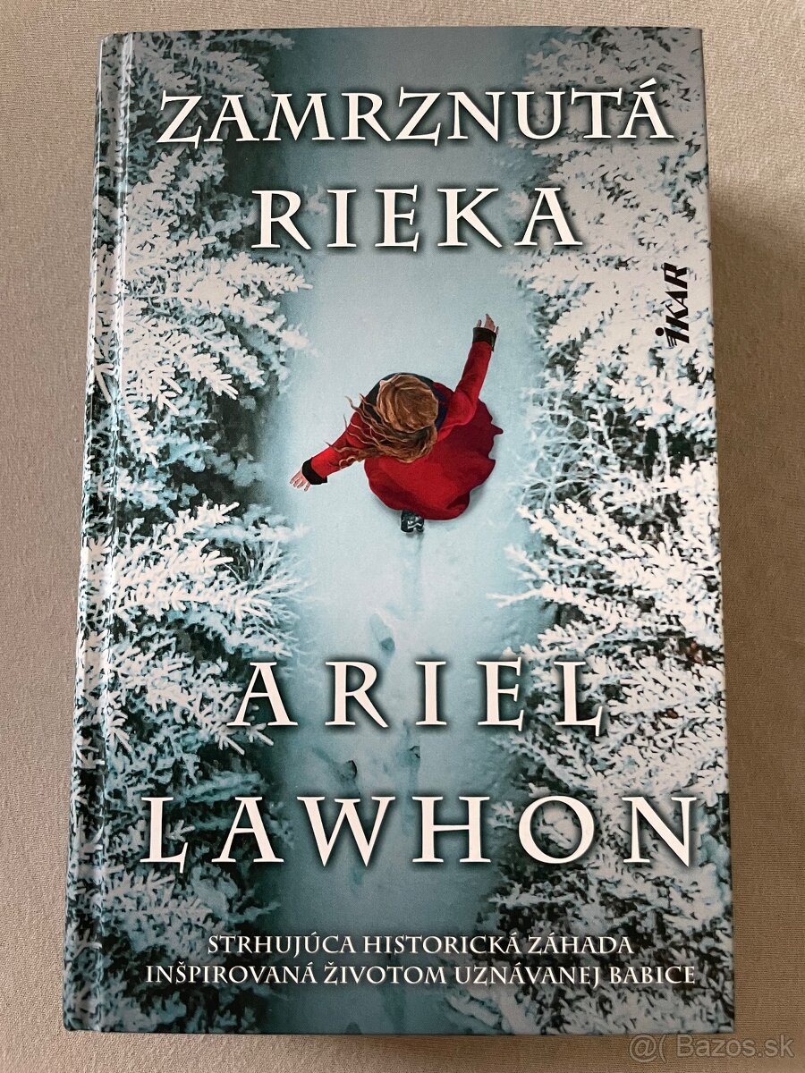 Zamrznutá rieka - Ariel Lawhon