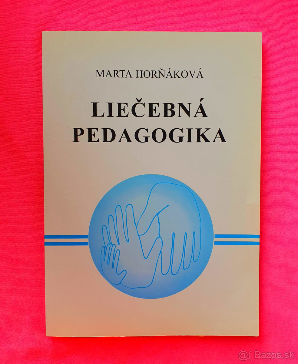 Liečebná pedagogika.