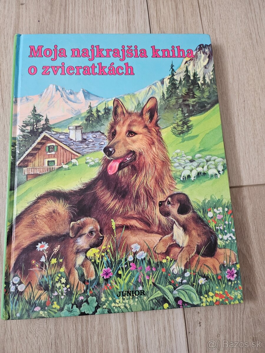 Moja najkrajsia kniha o zvieratkach