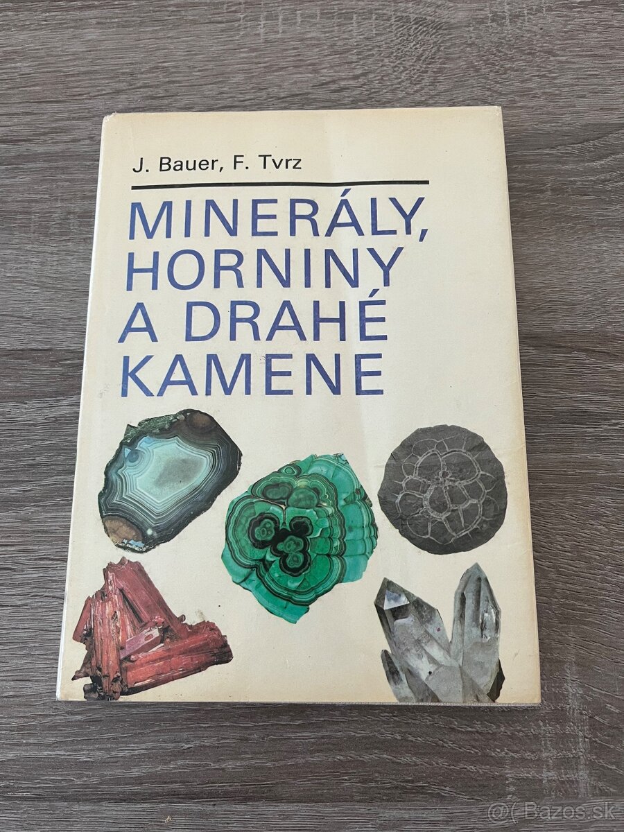 Minerály, Horniny a Drahe kamene