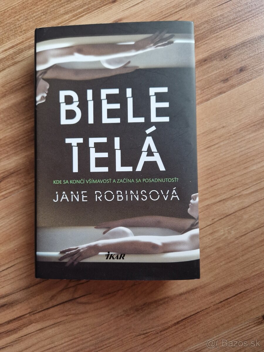 Jane Robinsová - Biele telá