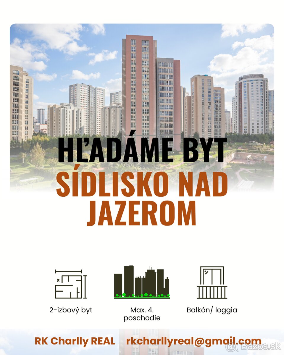 HĽADÁME 2-izbový byt - Sídlisko Nad Jazerom