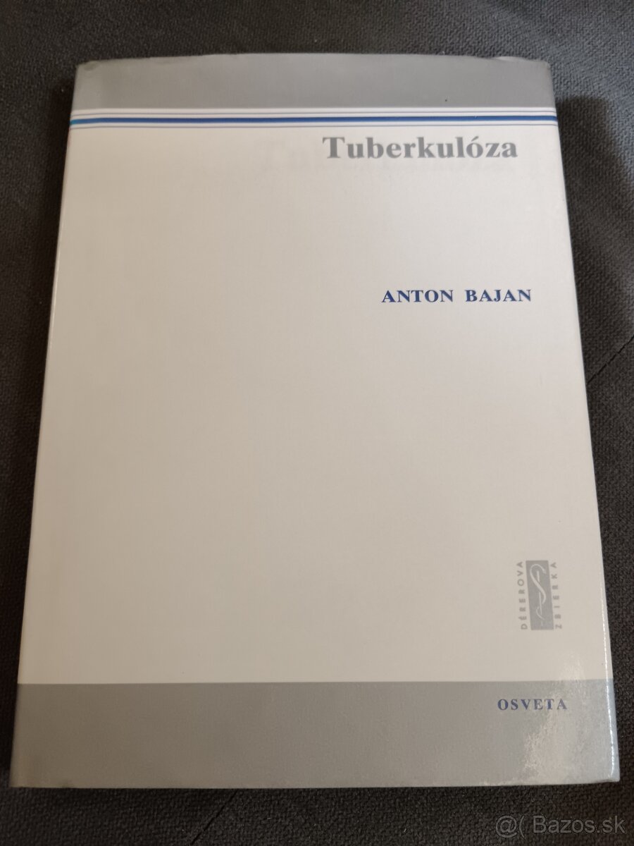 Predám knihu Tuberkulóza, Anton Bajan