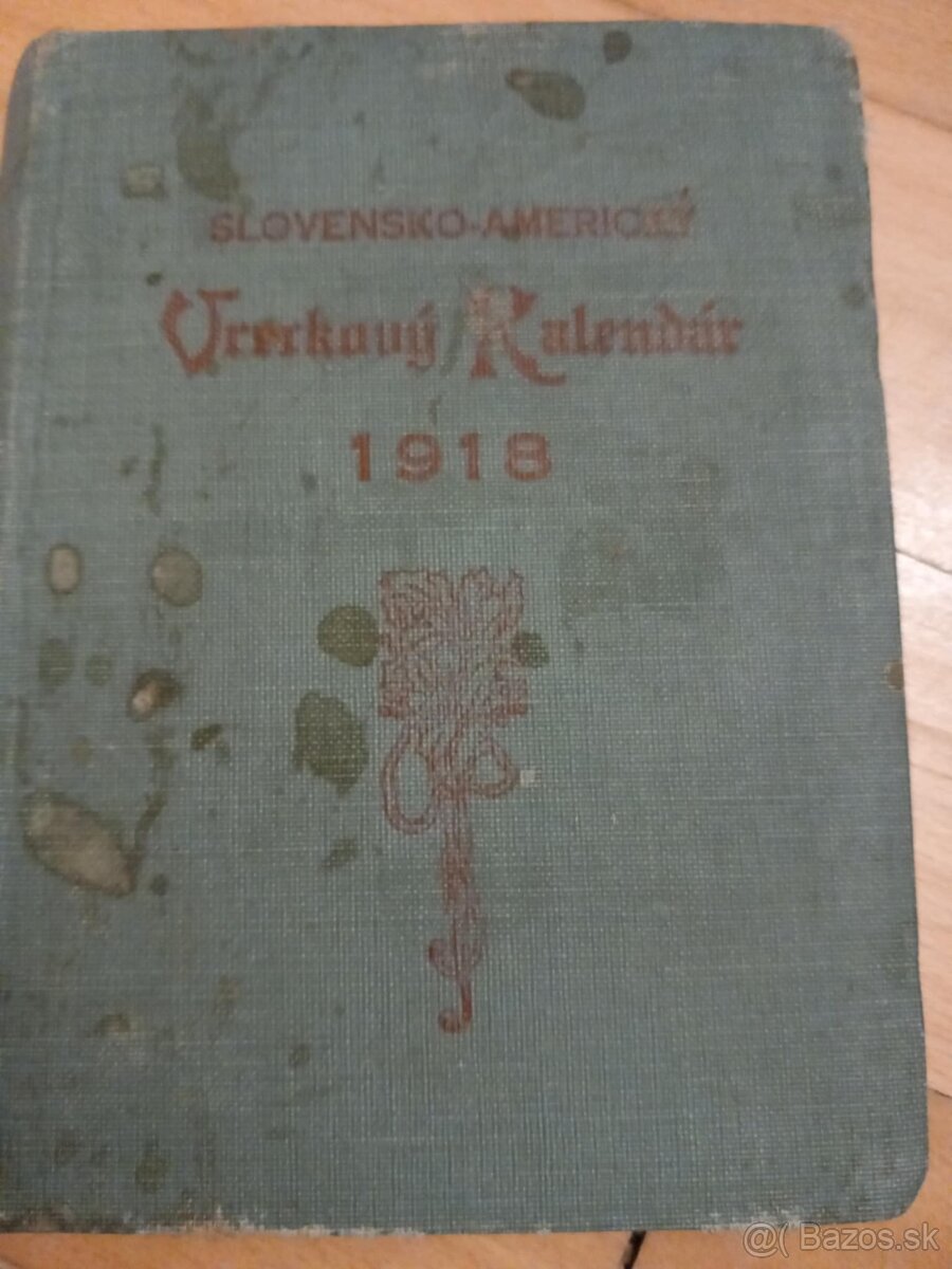 SLOVENSKO AMERICKÝ vreckový kalendár 1918