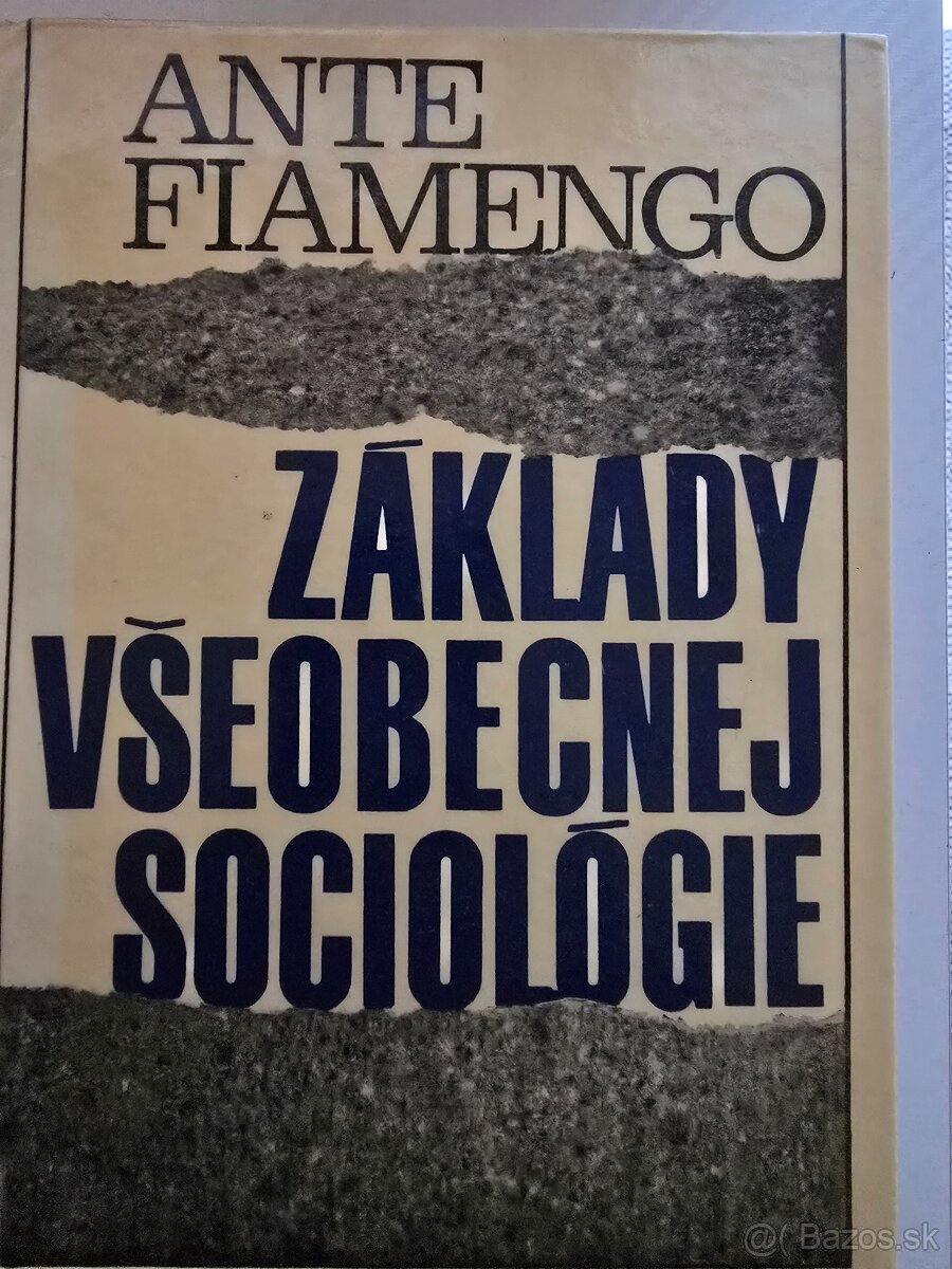 Základy všeobecnej sociológie - Ante Fiamengo