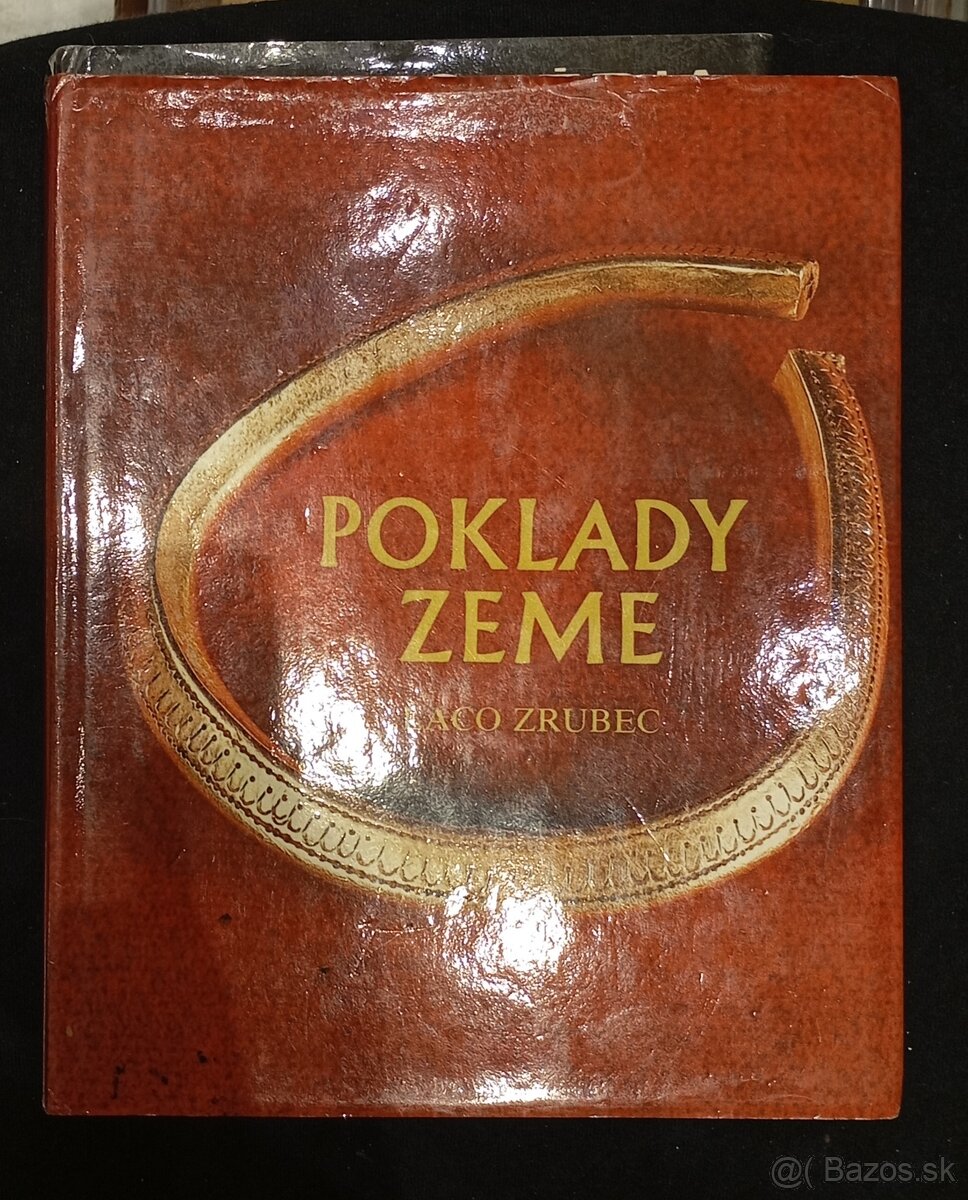 Knihy o archeologii - Poklady zeme, Encyklopédia arch.