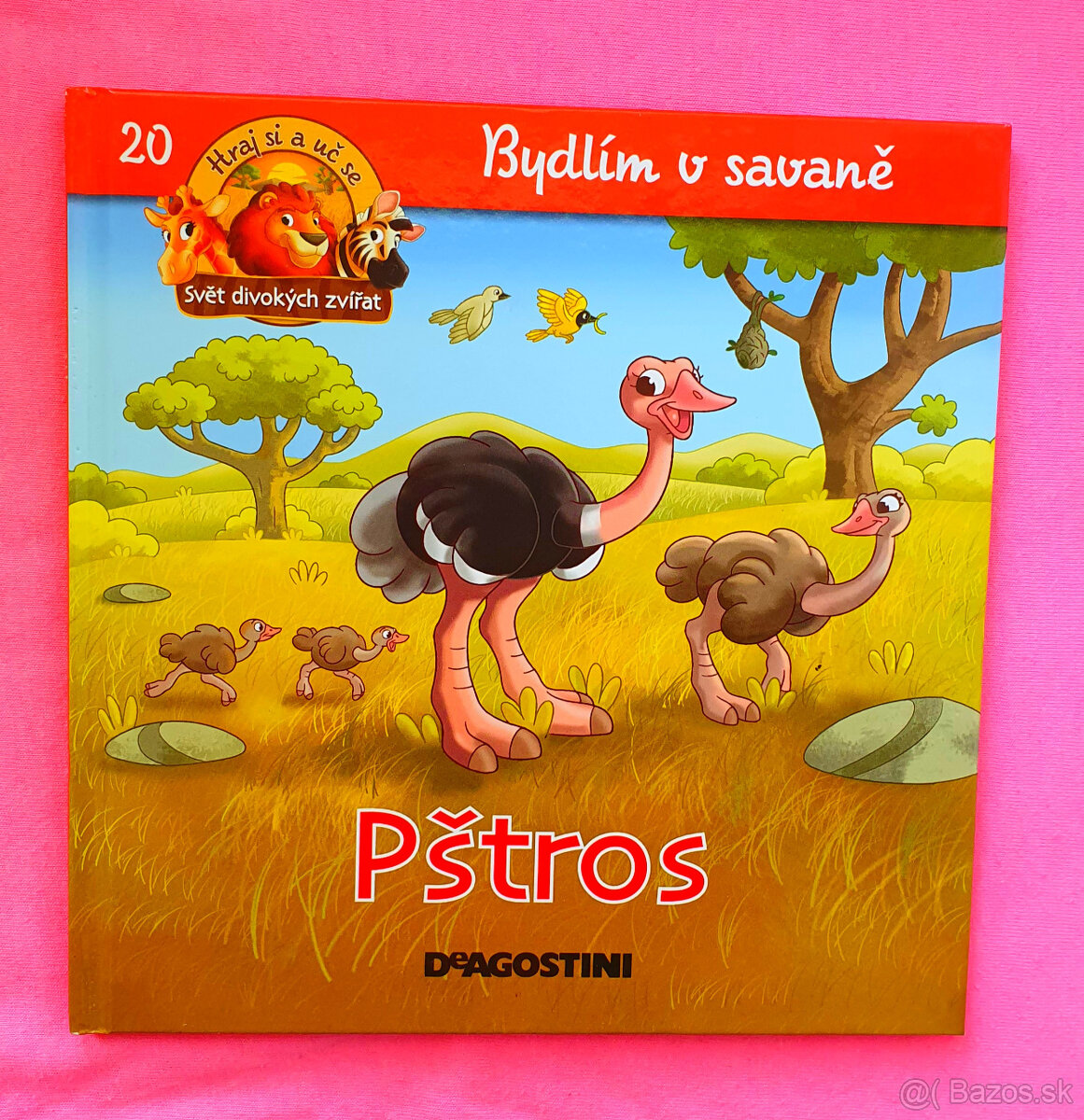 Bývam na savane.Pštros.