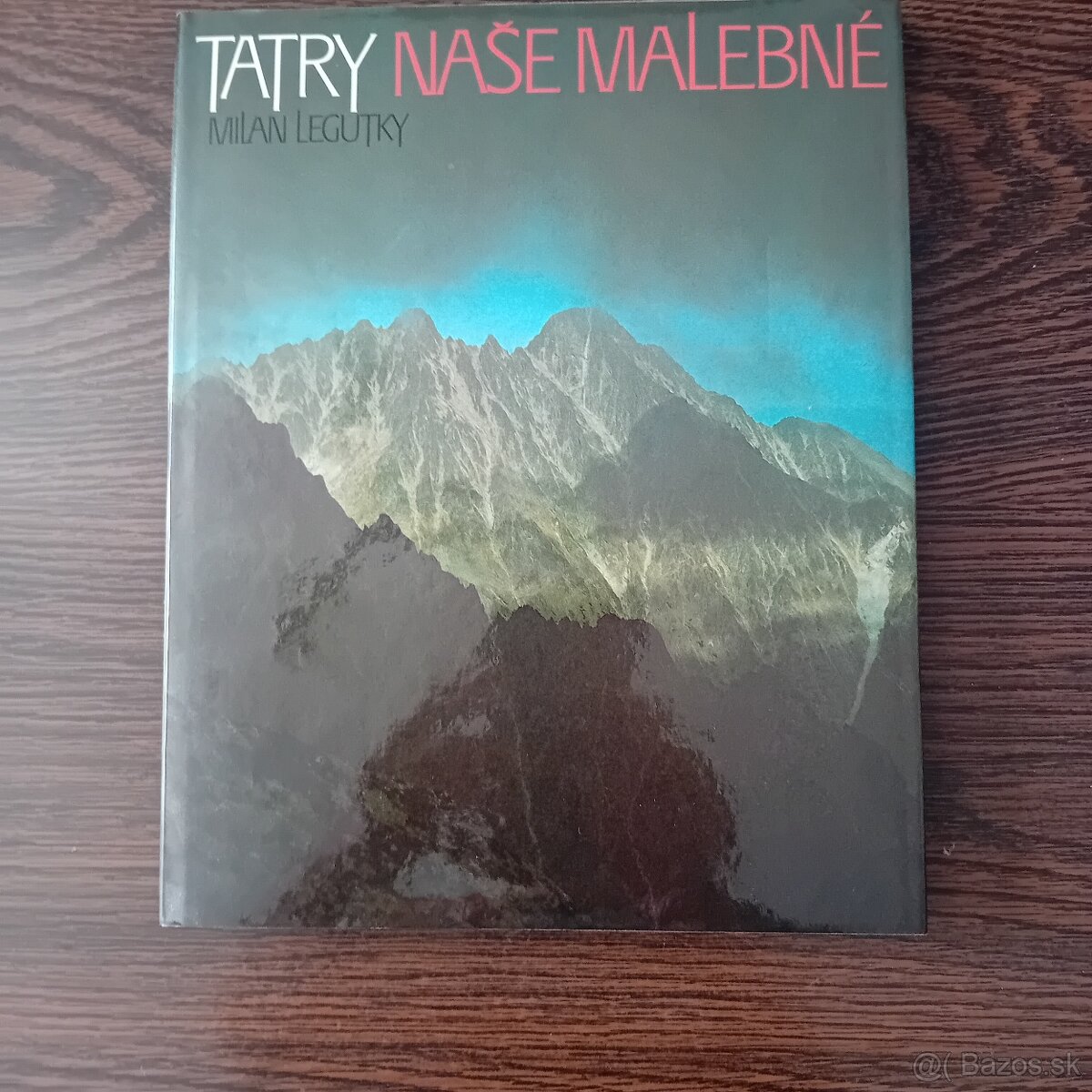 Kniha Tatry naše malebné