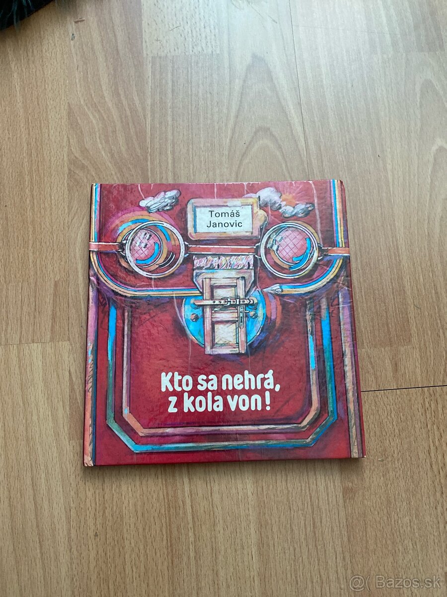 Kto sa nehrá z kola von-Tomáš Janovic.