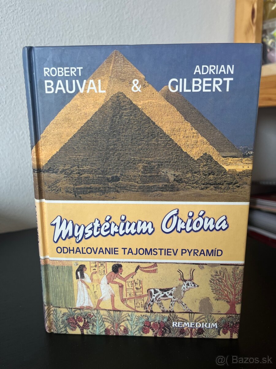 Robert Bauval & Adrian Gilbert - Mystérium Orióna