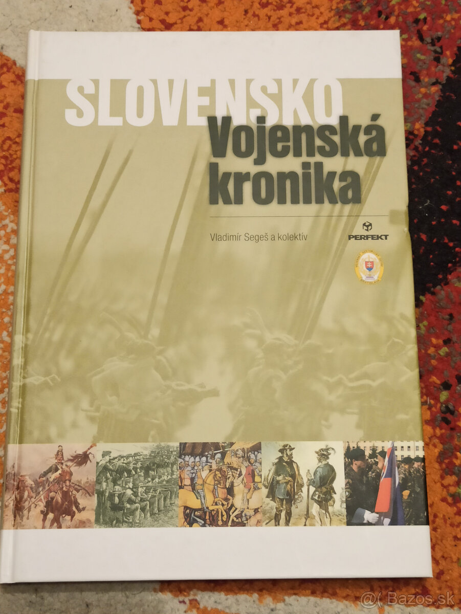 Slovensko Vojenská kronika
