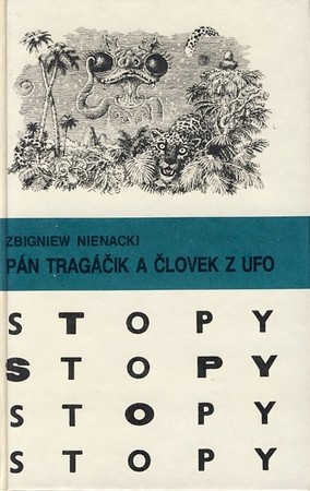 Pán Tragačik EDÍCIA STOPY
