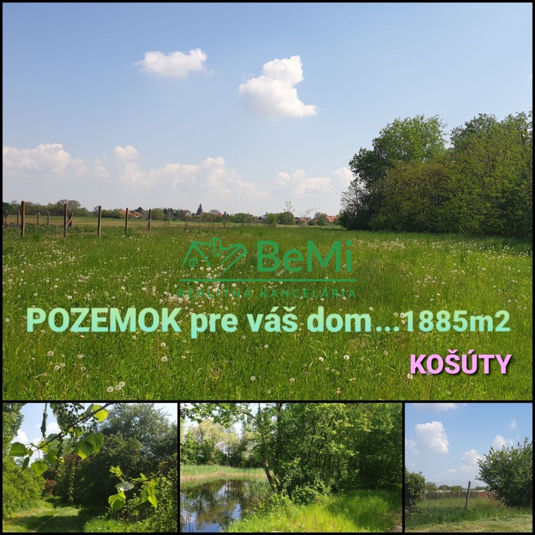 POZEMOK pre váš dom...KOŠÚTY...1885m2 (167-14-DAR)