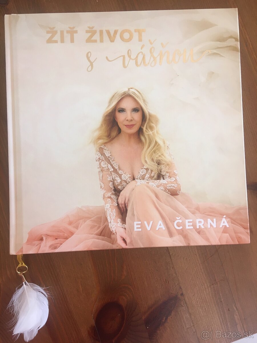 Zit zivot s vasnou- Eva Cerna