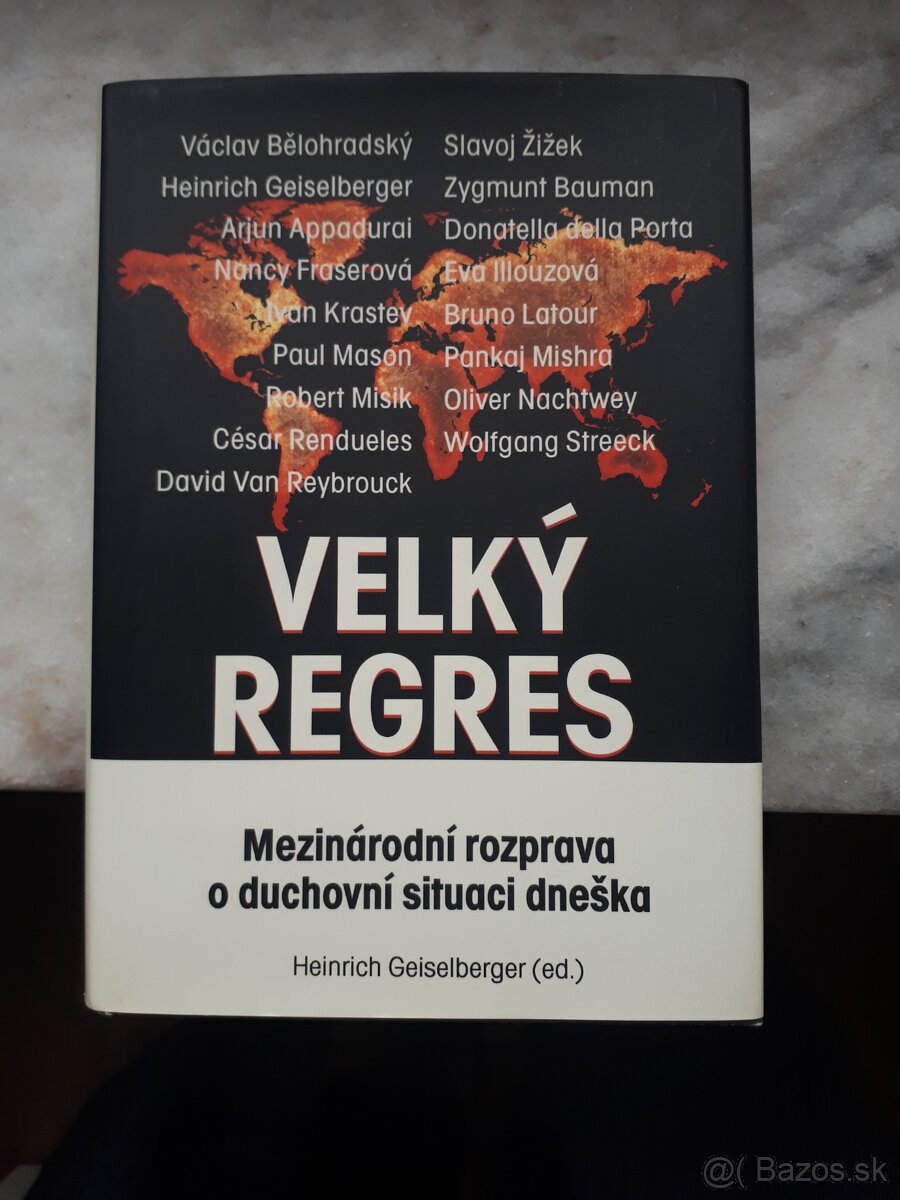 Velký regres-Mezinárodní rozprava o duchovní situaci dneška