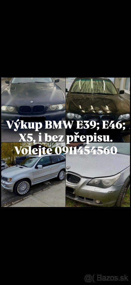 Kúpim staršie BMW e39 e46 e60 x5