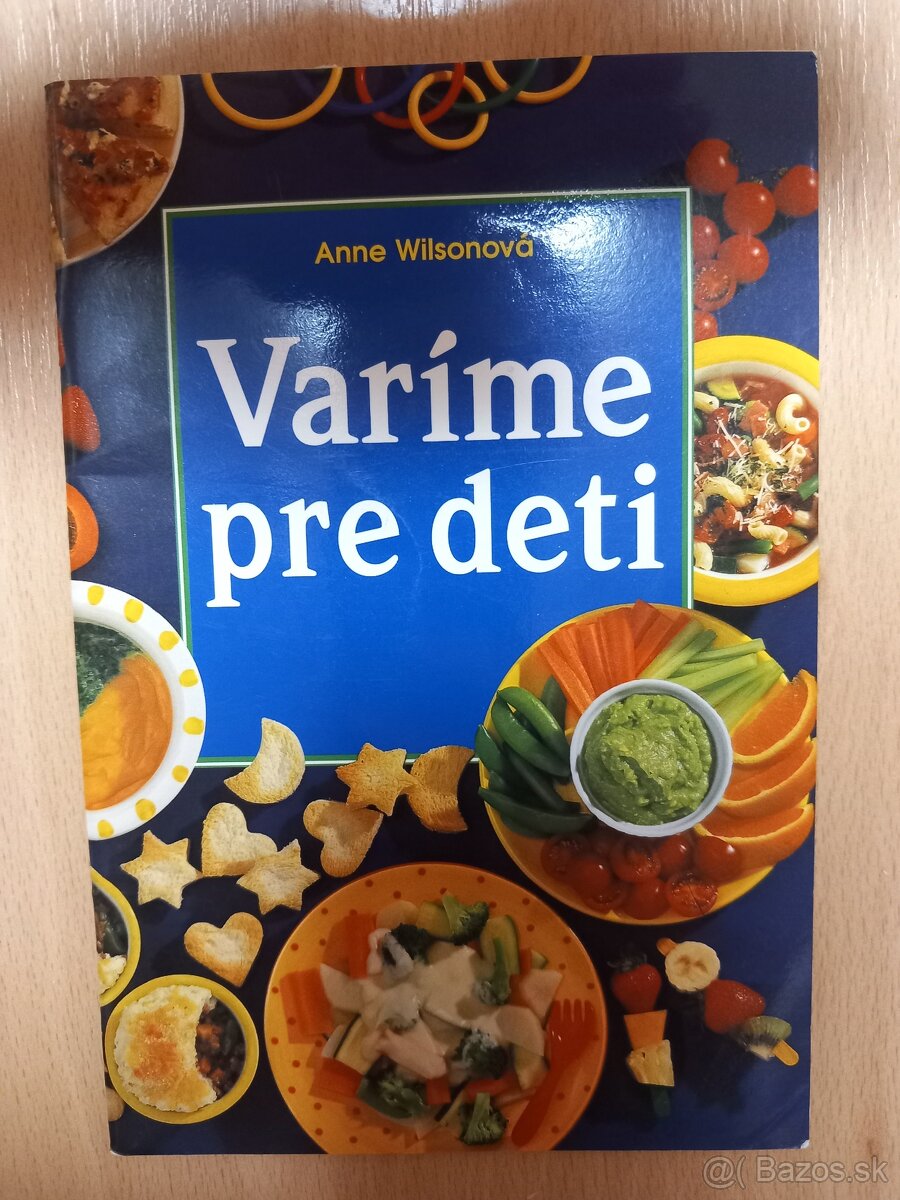 Varíme pre deti - Anne Wilsonová