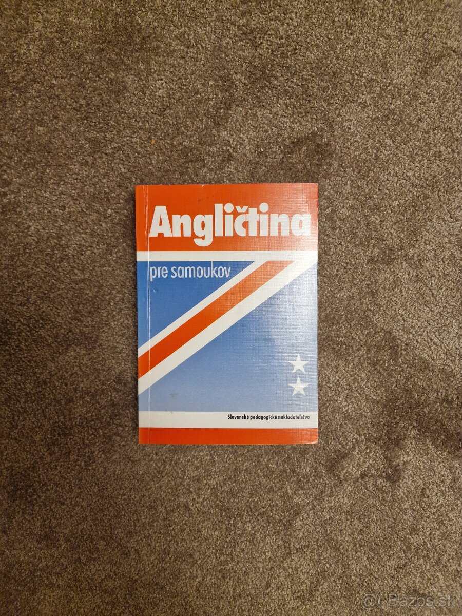 Angličtina pre samoukov + kľúč , slovenská verzia