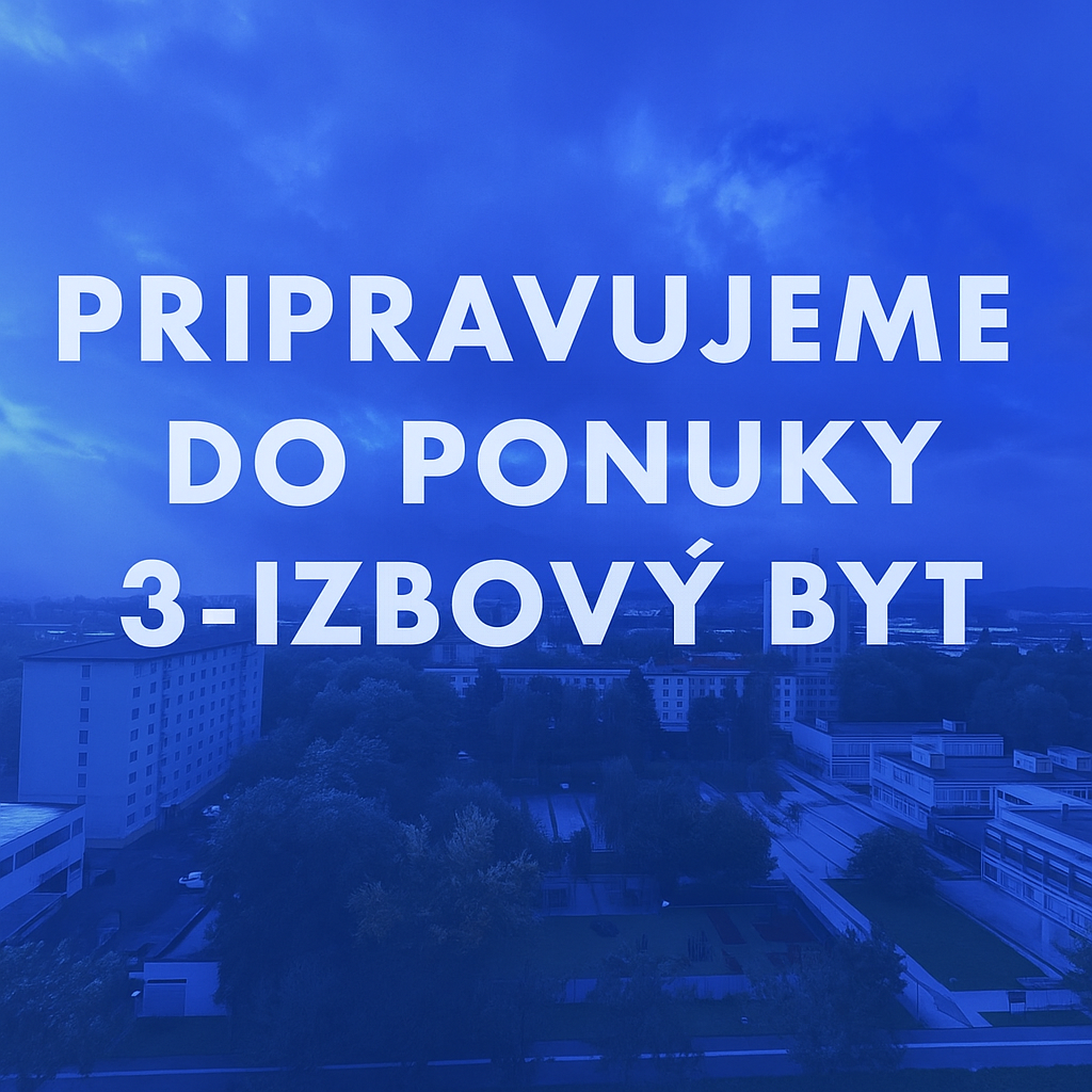 Na predaj 3 izbový byt v Martine na Severe
