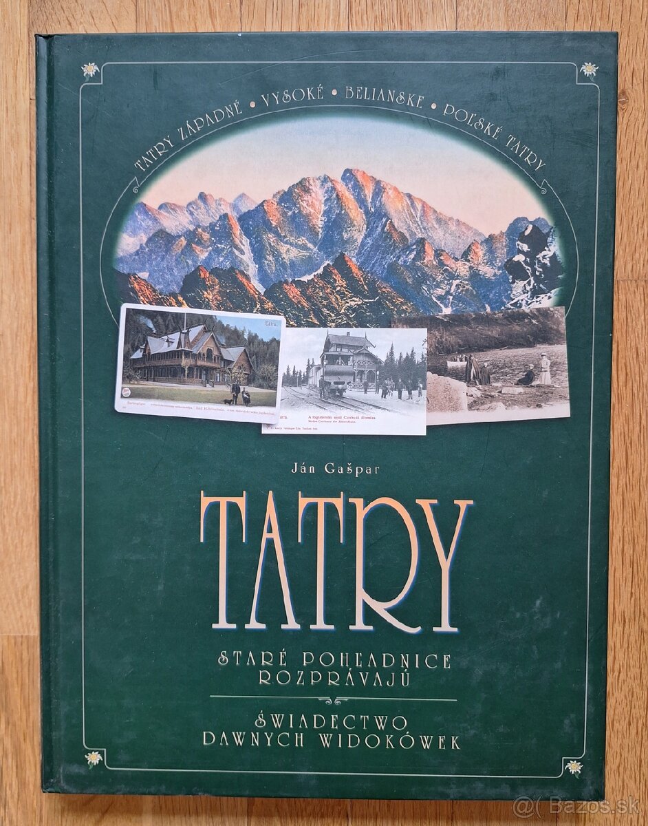 Tatry - stare pohladnice rozpravaju