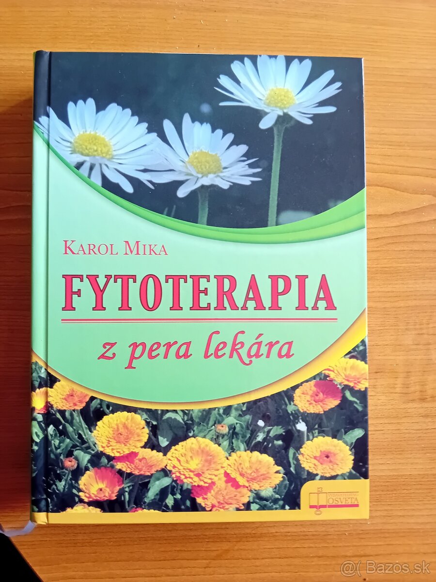 PREDAM NOVÚ KNIHU FYTOTERAPIA z pera lekára.