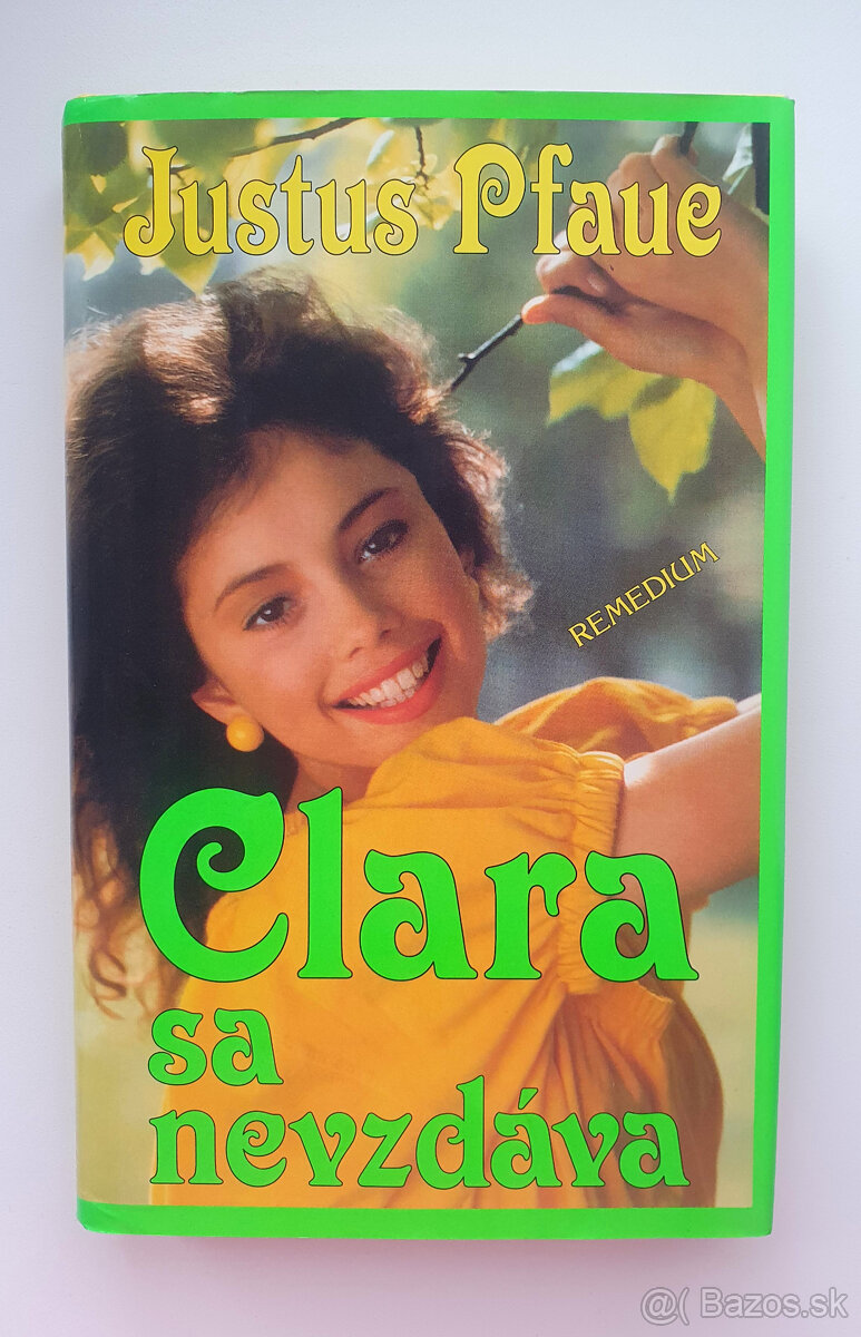 Clara sa nevzdáva.