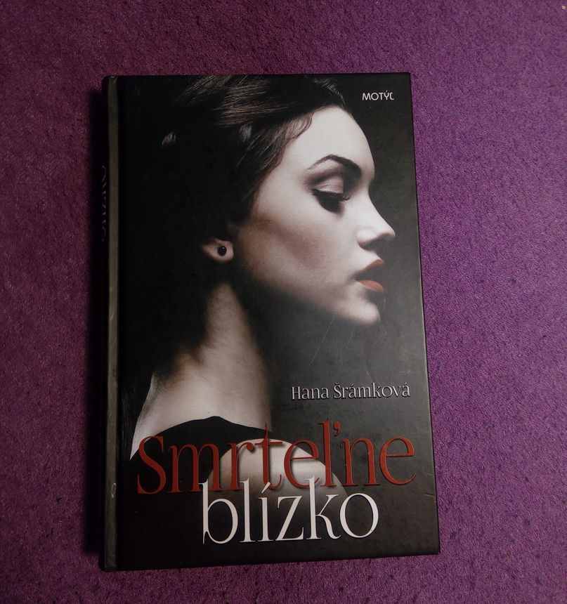 Hana Šrámková - Smrteľne blízko (2017)