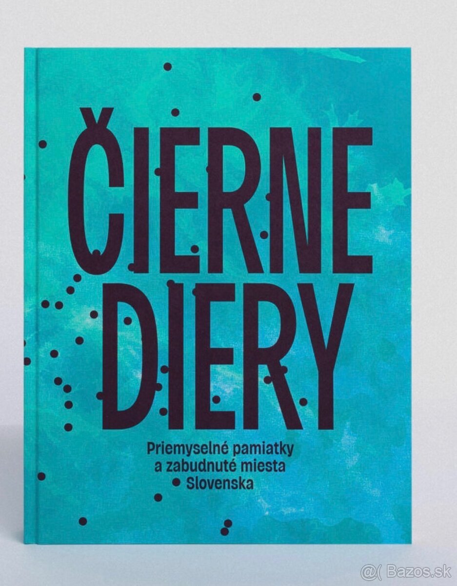 Predam knihu Cierne Diery priemyselne pamiatky 2