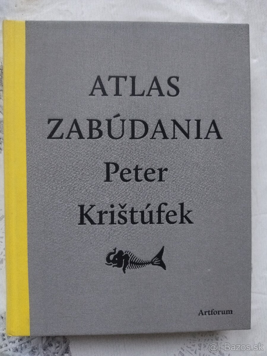 Atlas zabúdania Peter Krištúfek