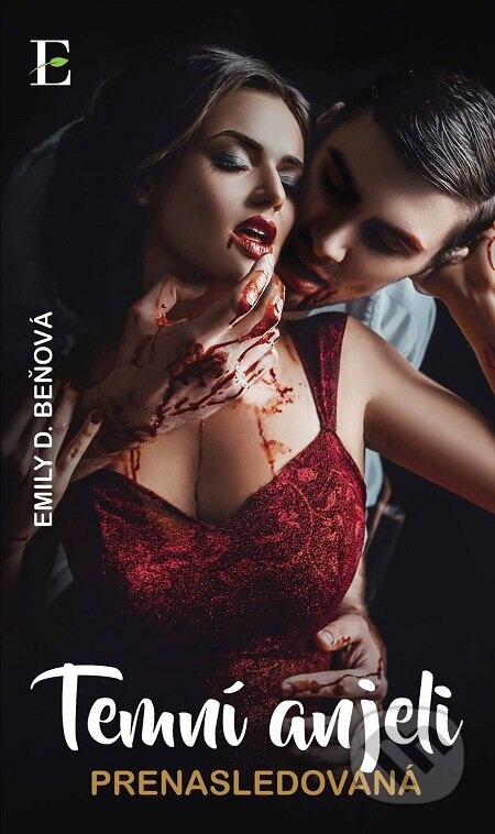 Emily D. Beňová Temní anjeli