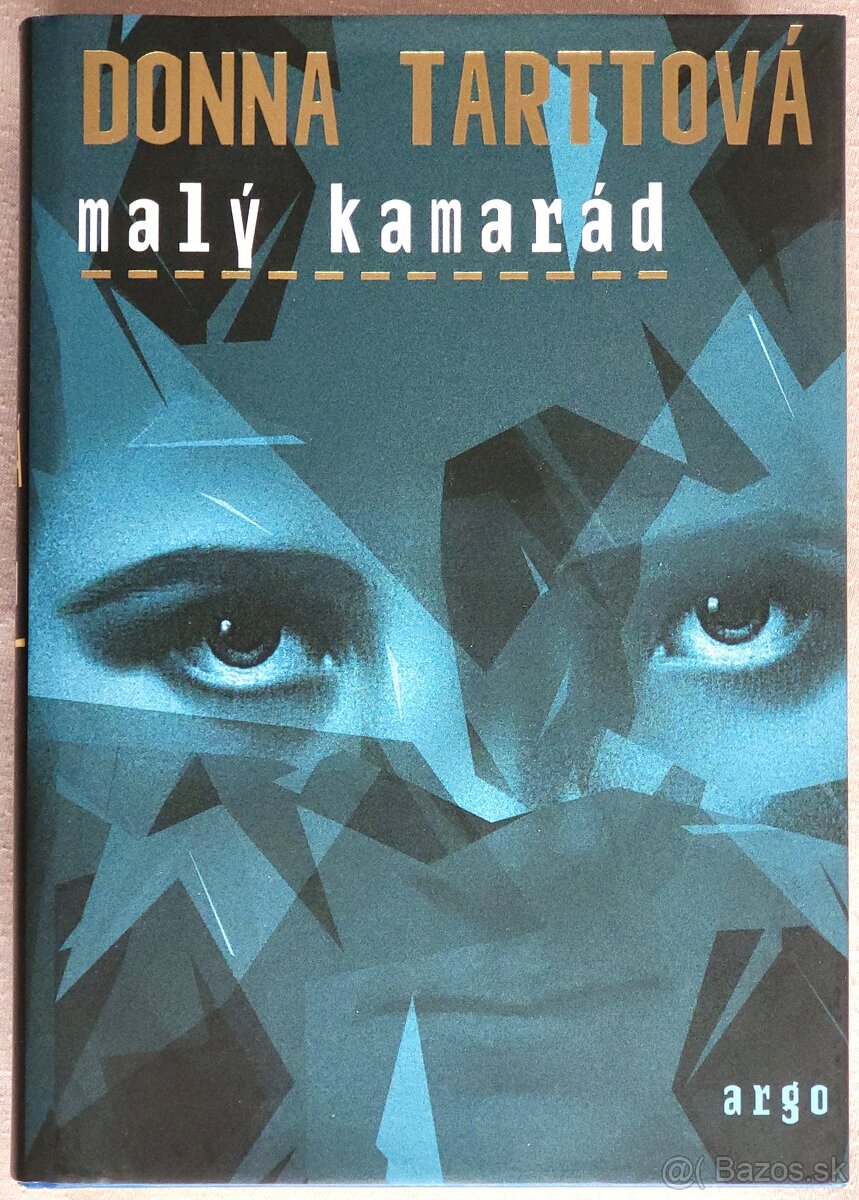 Malý kamarád - Donna Tartt