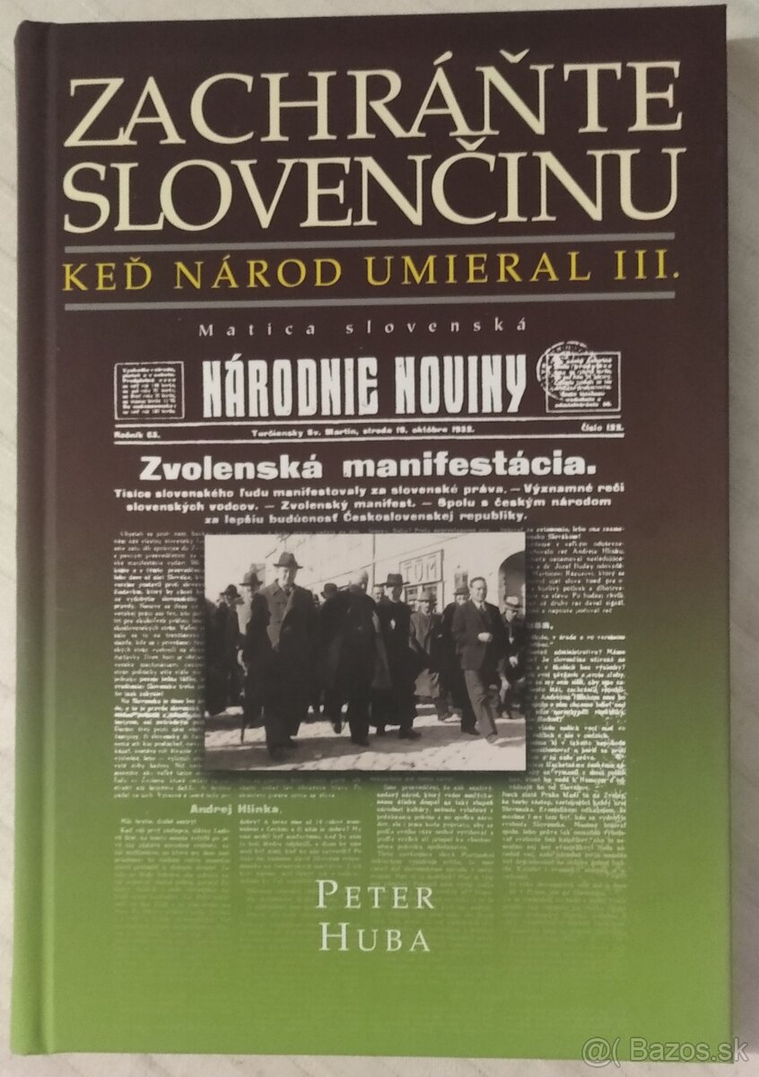Zachráňte slovenčinu - Keď národ umieral III.