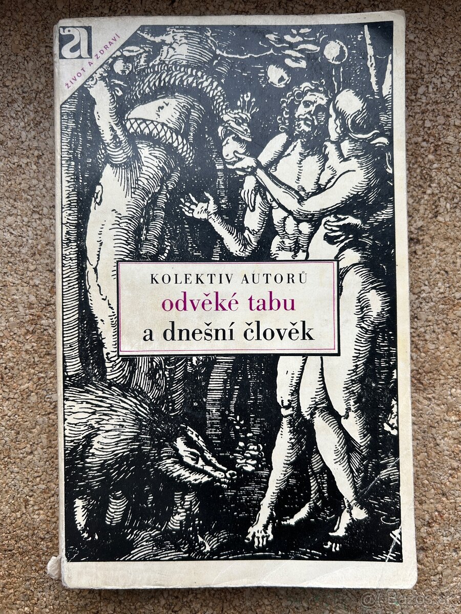 Kolektiv : Odvěké tabu a dnešní člověk