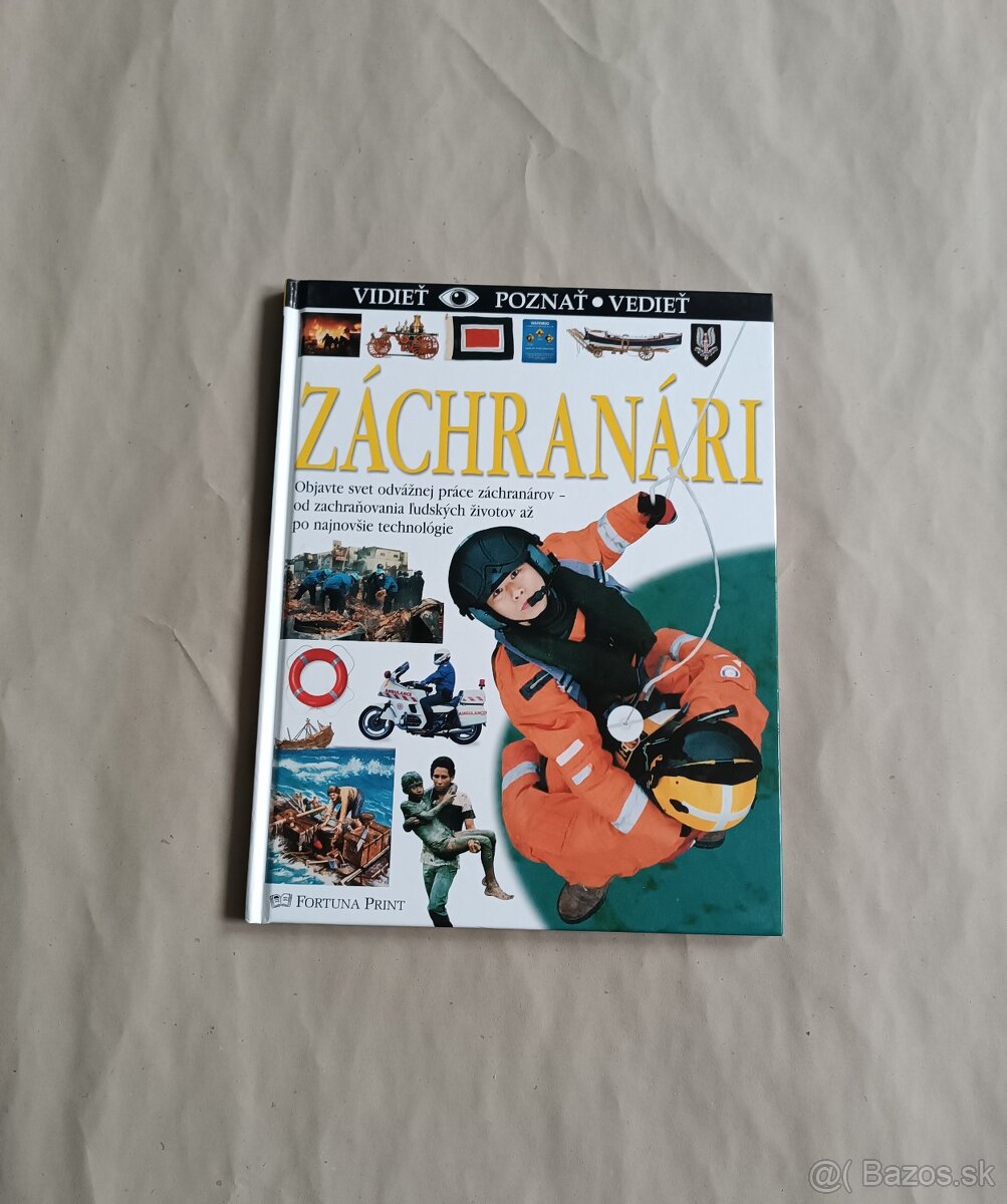Vidieť poznať vedieť: Záchranári