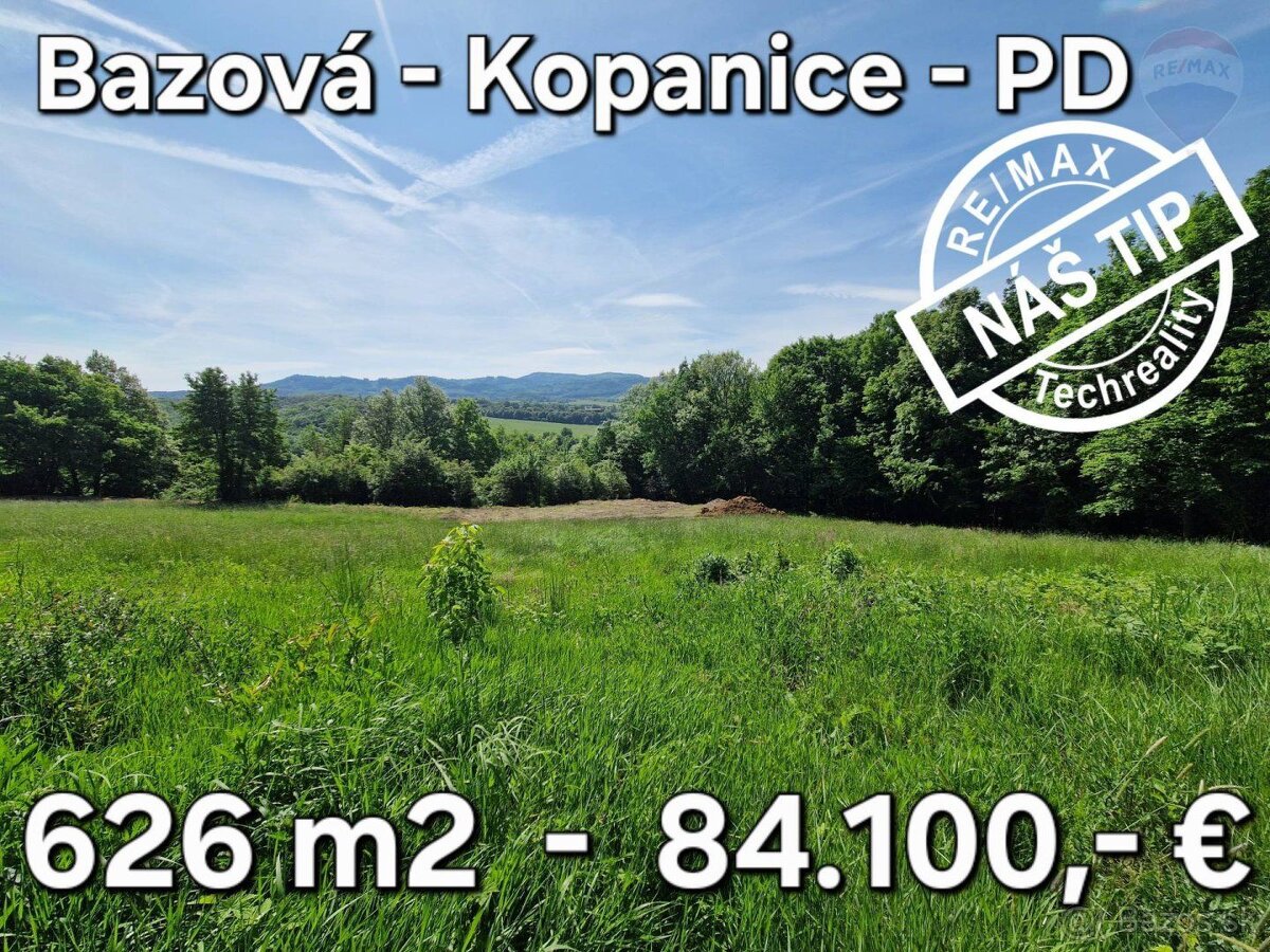 Slnečný stavebný pozemok 626 m2 - Bazová - Kopanice - PD