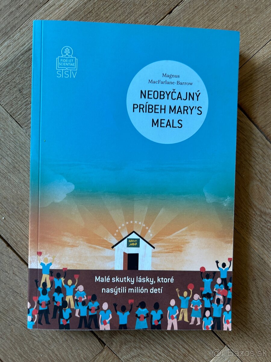 Neobyčajný príbeh Mary’s Meals