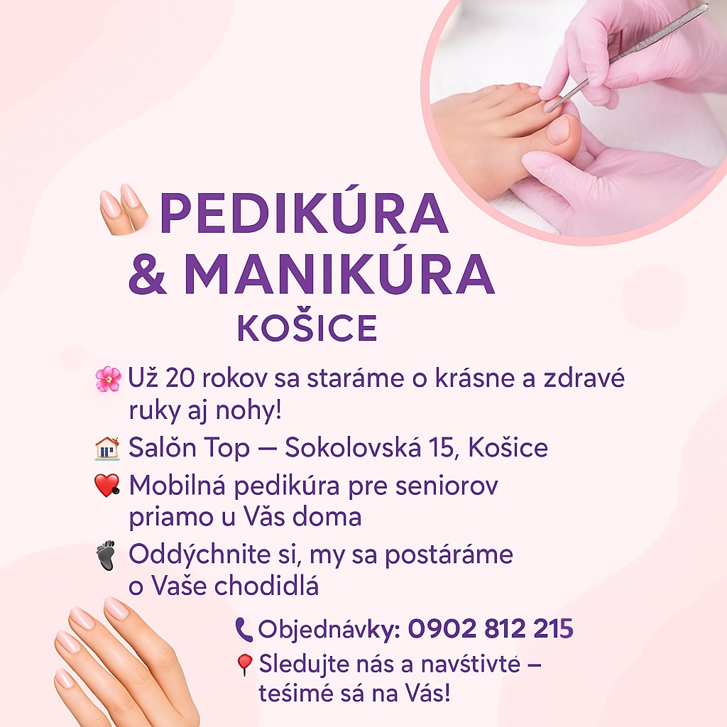 Pedikúra – Manikúra Košice