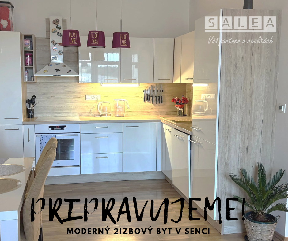 PRIPRAVUJEME Moderný 2izbový byt v Senci