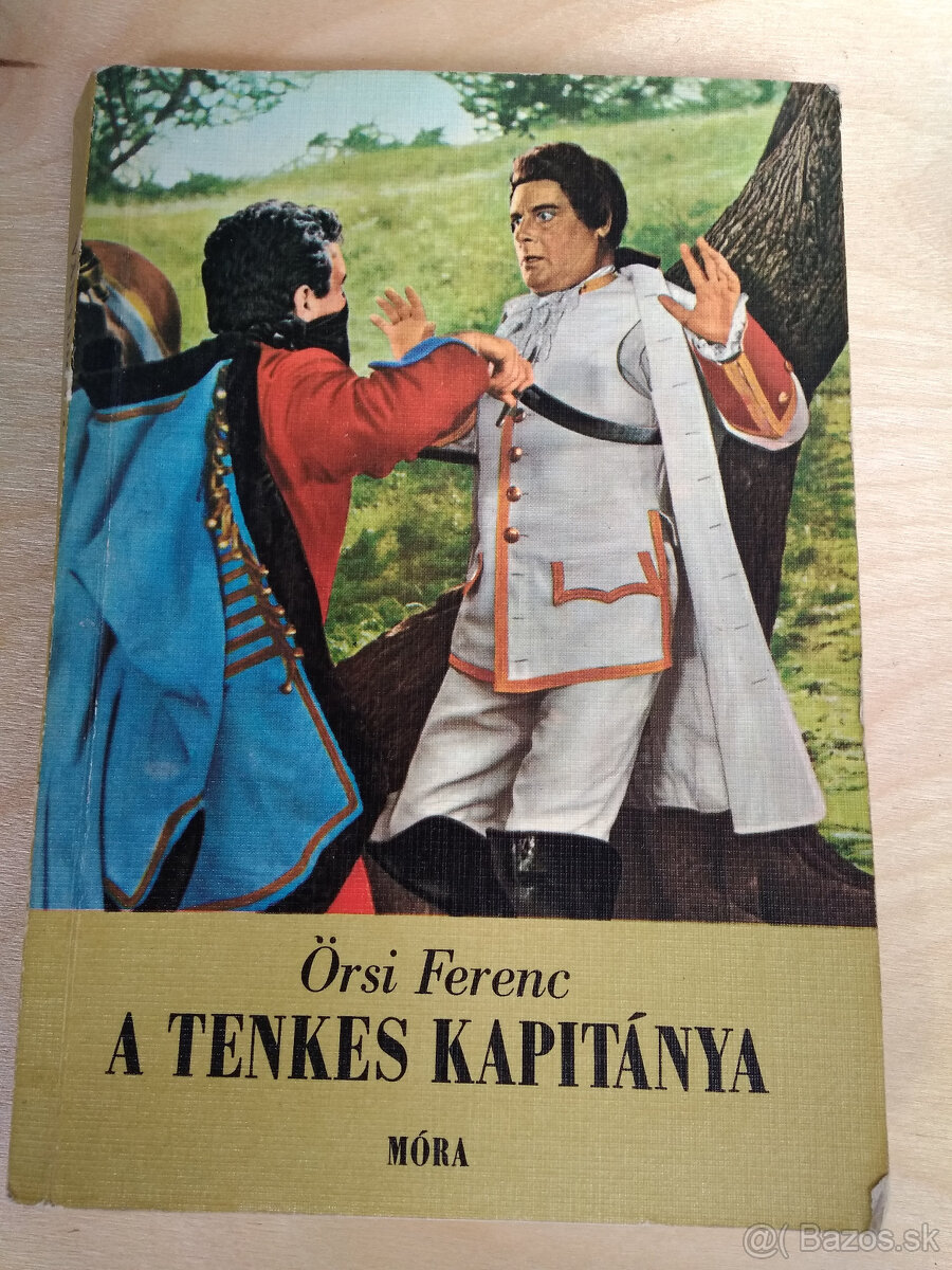 Örsi Ferenc - A Tenkes kapitánya