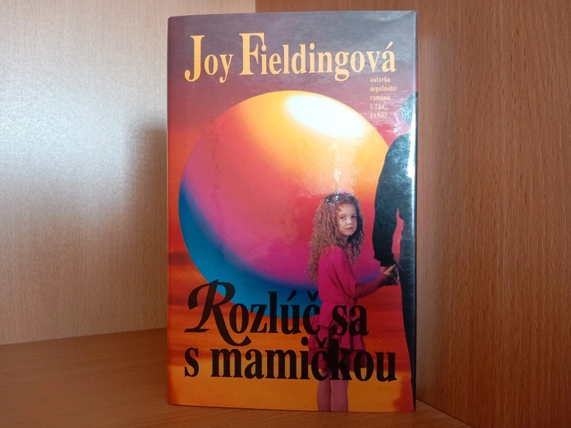 Rozlúč sa s mamičkou - dráma 330 strán, vydanie 1993