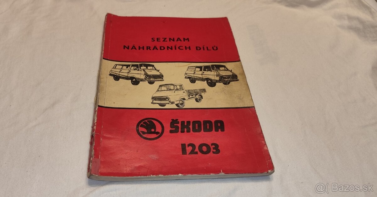 ŠKODA 1203 - seznam náhradních dílů – katalog Š1203