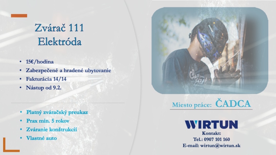 ZVÁRAČI 111- nástup do piatku