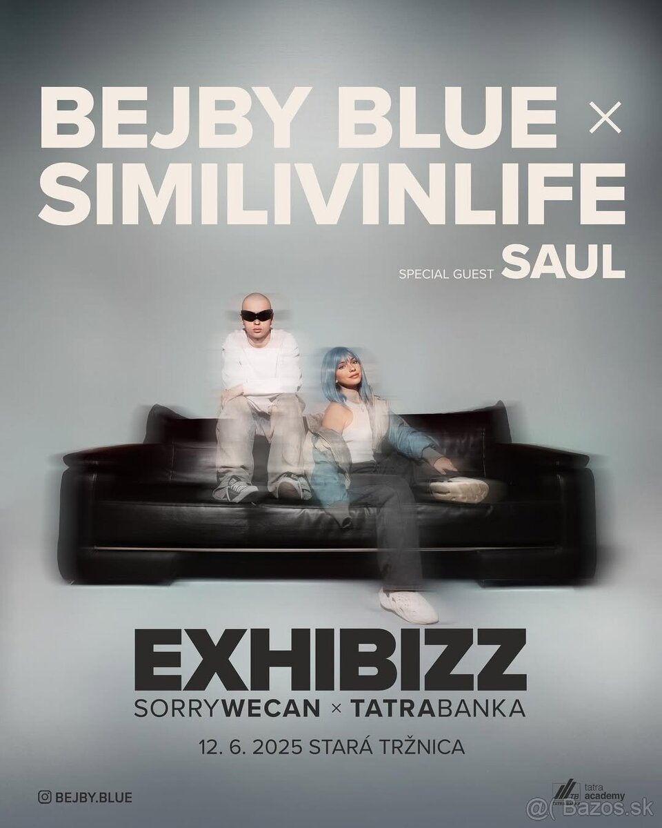 EXHIBIZZ koncert - BEJBY BLUE x SIMILIVINLIFE x SAUL
