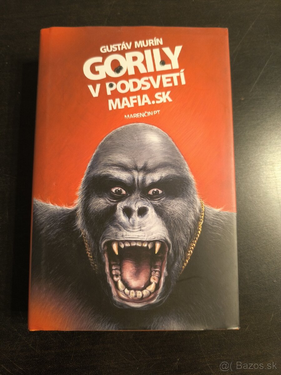 Murín Gorily v podsvetí mafia.sk 5€