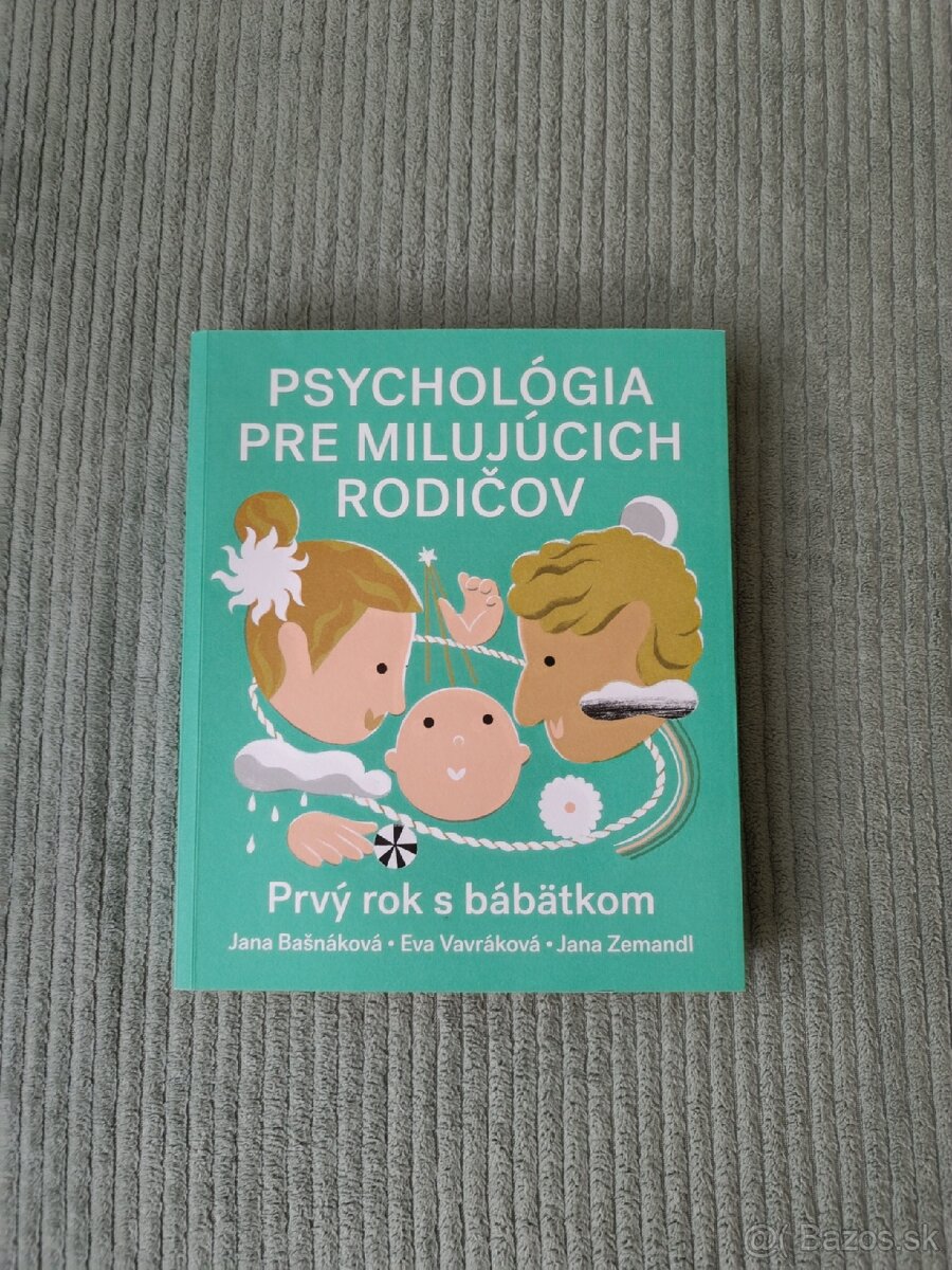 Psychológia pre milujúcich rodičov